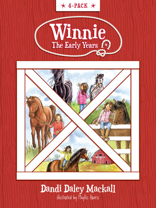 Title details for Winnie: The Early Years 4-Pack by Dandi Daley Mackall - Available